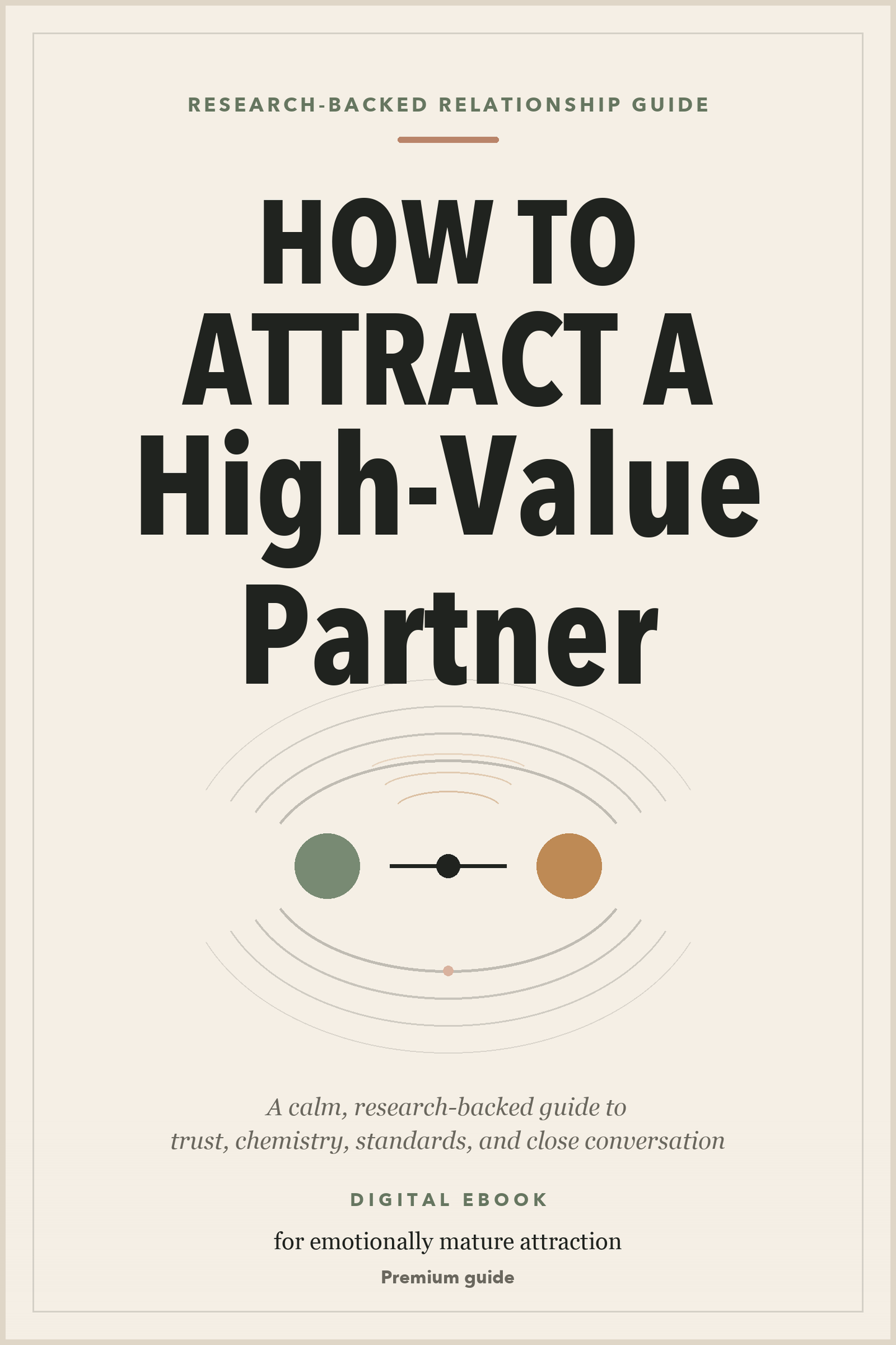 How To Attract A High Value Partner